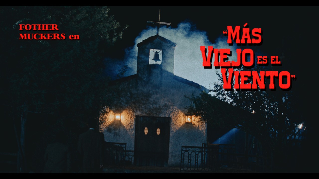 Fother Muckers - Más viejo es el viento