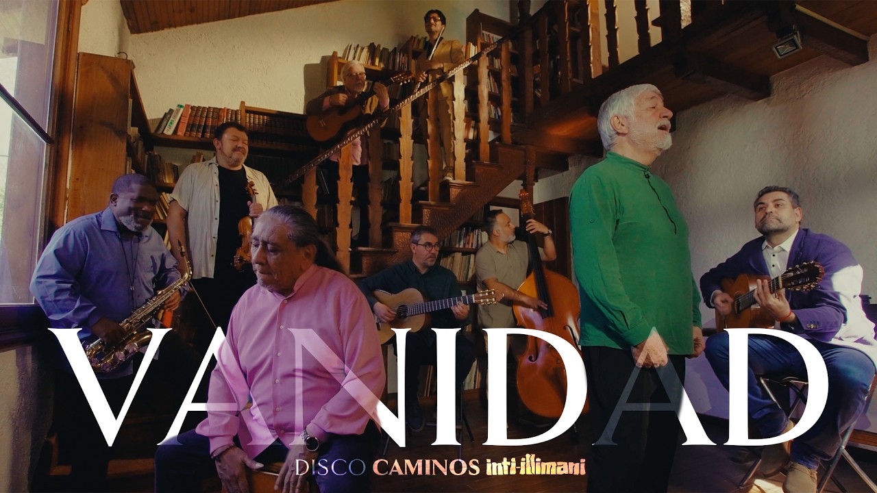 Inti-Illimani - Vanidad